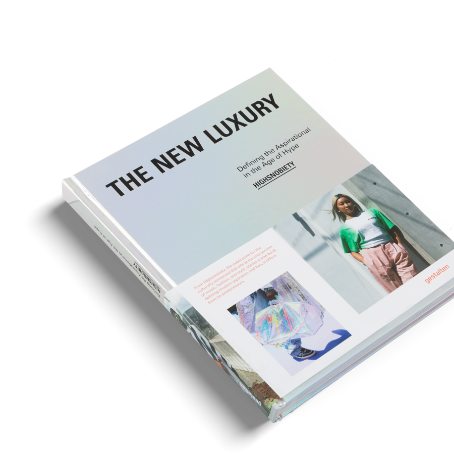 The New Luxury by High Snobiety